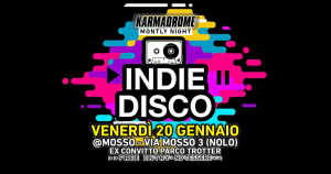 Karmadrome: indie-disco